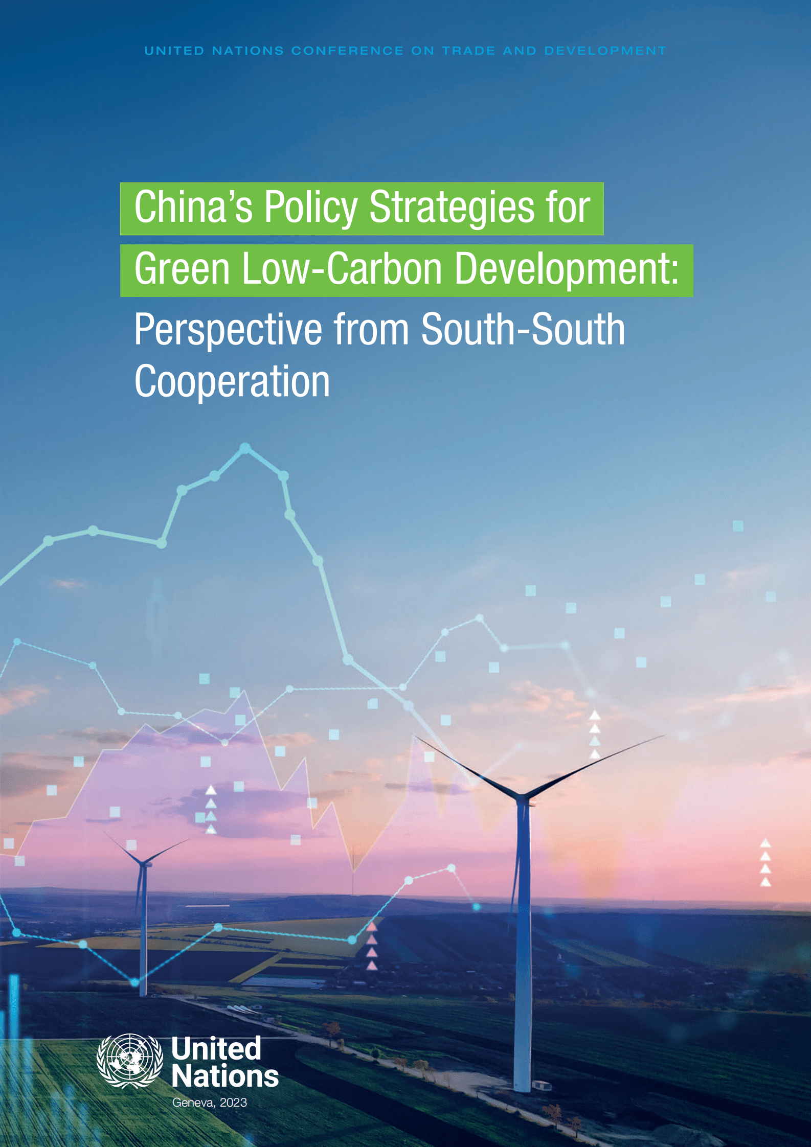2023中国绿色低碳发展政策战略报告-基于南南合作的视角-联合国(英文版) | 先导研报