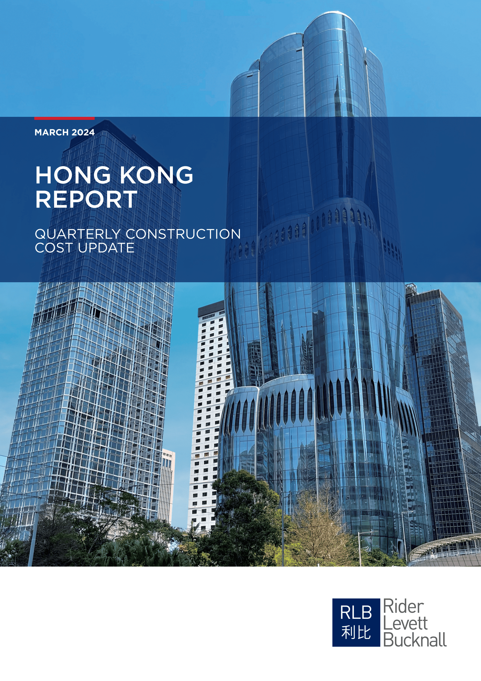 利比咨询：2024年第一季度香港建筑成本报告（英文版） 第1页
