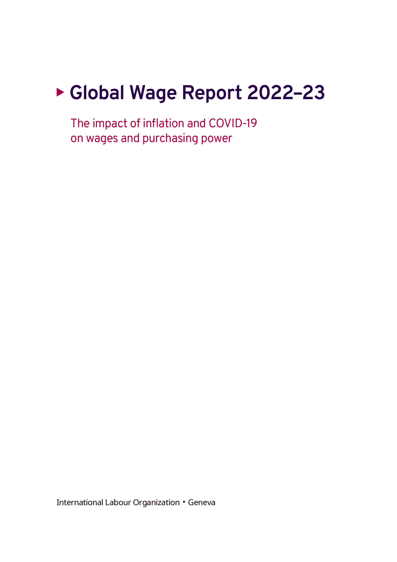 国际劳工组织（ILO）：2022-2023年全球工资报告：通货膨胀和COVID-19对工资和购买力的影响（英文版） 第3页