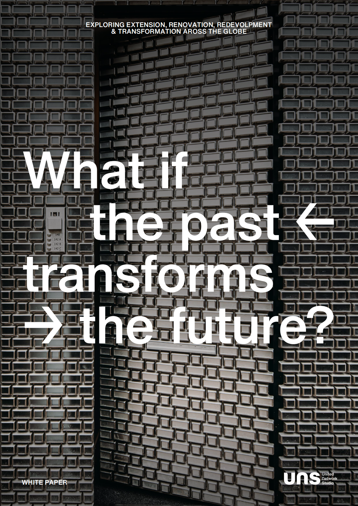 UNS设计与咨询：2025年如果过去重塑未来？亚洲扩建、翻新、重建与转型趋势与探索白皮书 第1页