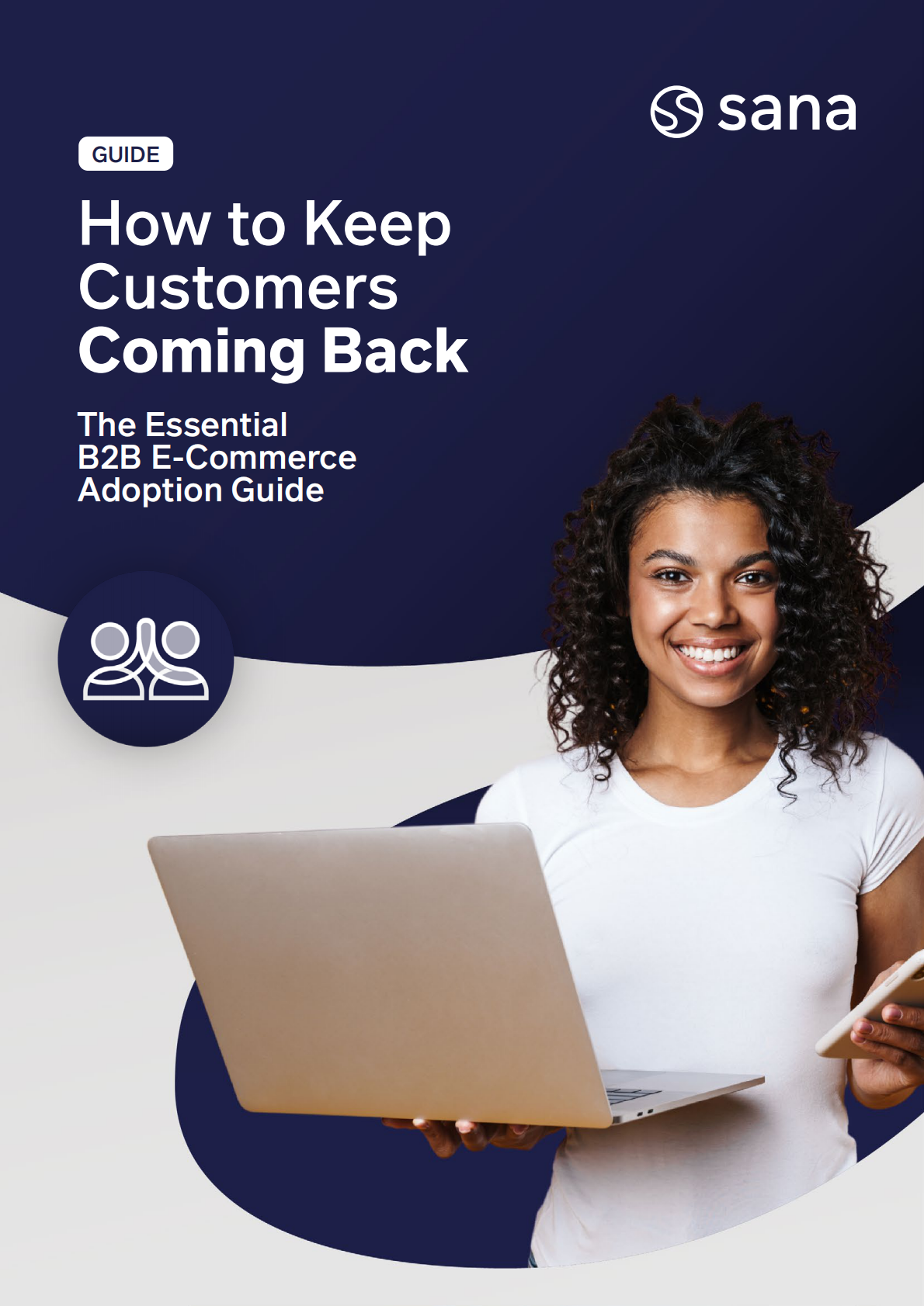 B2B电子商务采用指南：如何留住客户（英文） 第1页