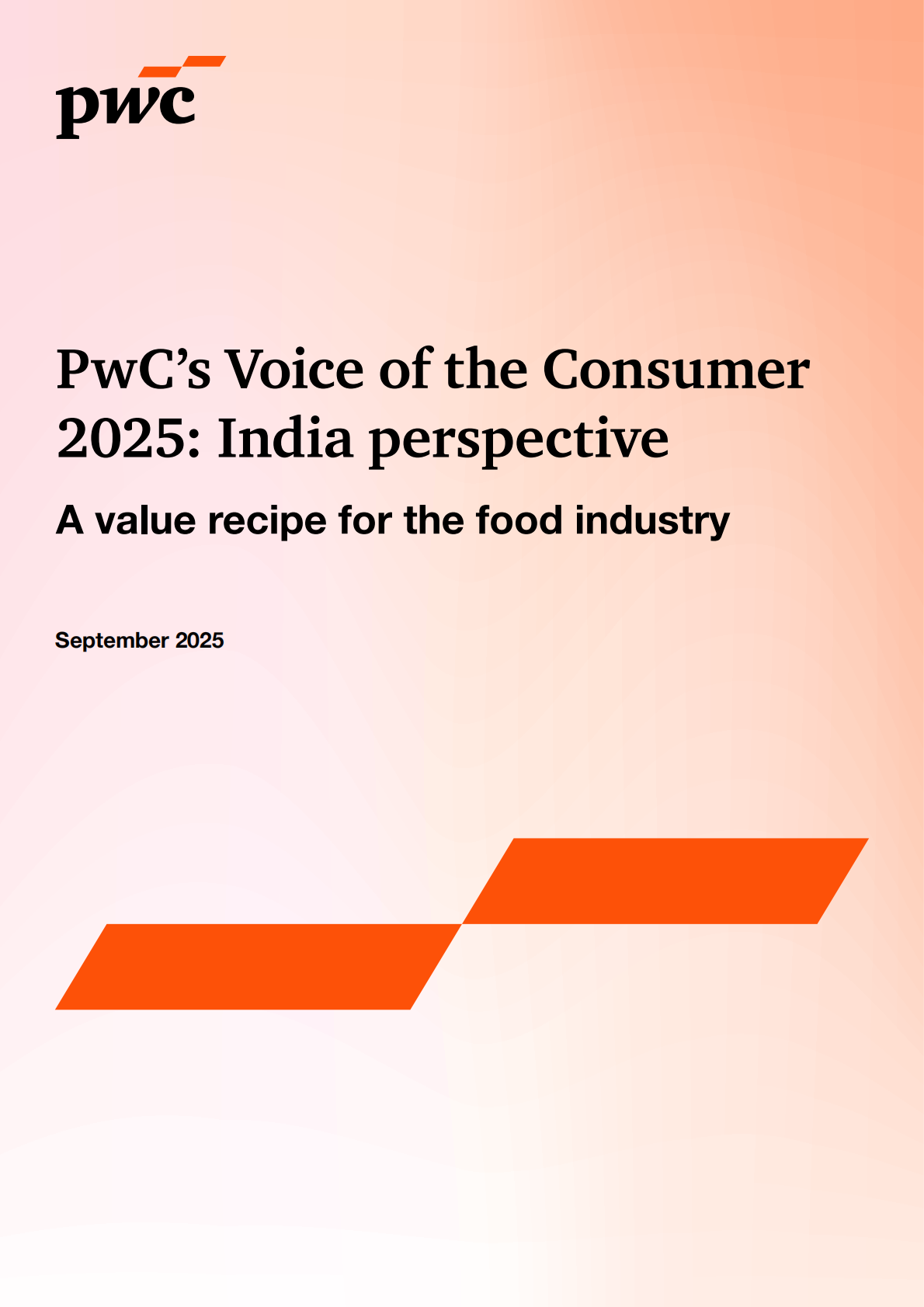 普华永道：2025年印度消费者之声调研报告：食品行业价值创造路径（英文版） 第1页