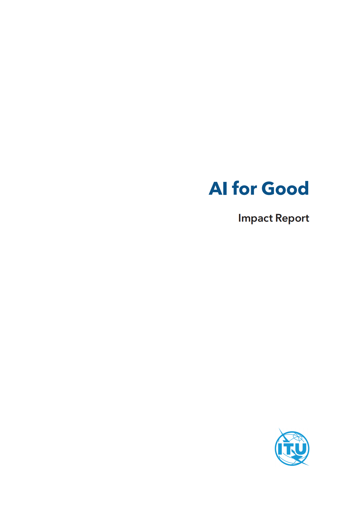 ITU_国际电信联盟：2024年“人工智能向善”项目影响力报告（英文版） 第3页