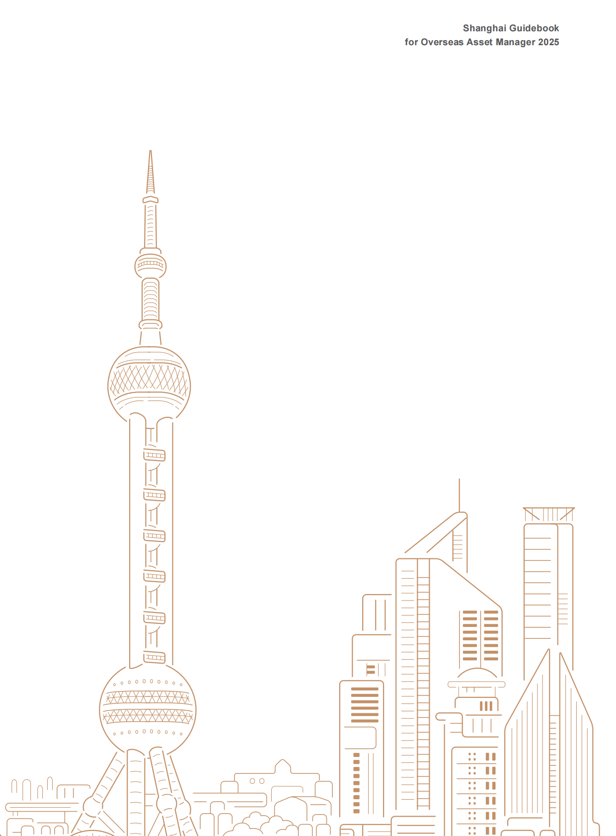 上海市基金同业公会：海外资管机构赴上海投资指南（2025版）（英文版） 第3页