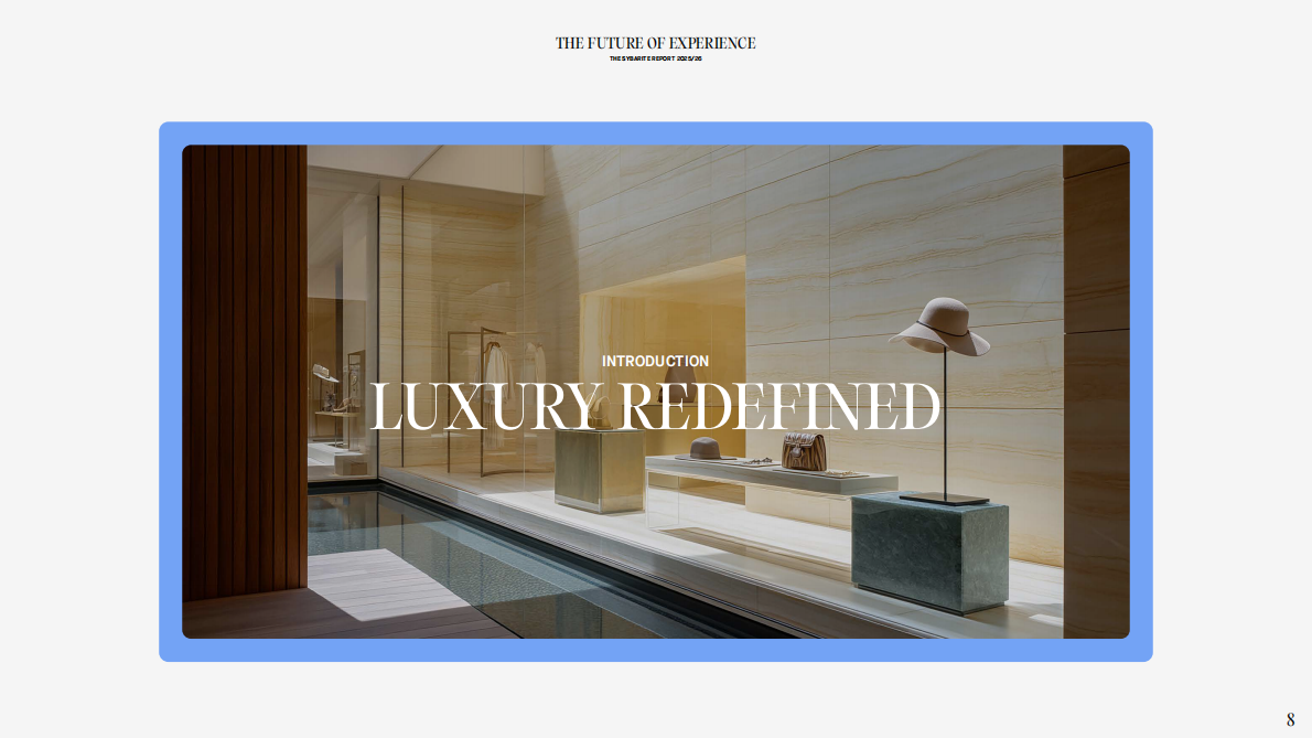 Sybarite：2025-2026年体验的未来零售行业白皮书（英文版） 第8页