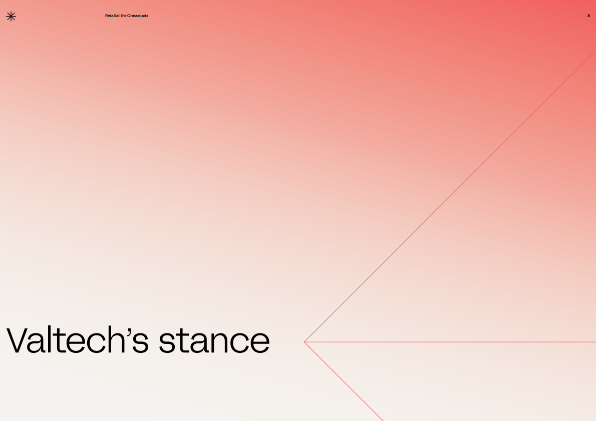 Valtech：2026年零售报告-零售在十字路口：在竞争对手之前掌握未来（英文版） 第8页