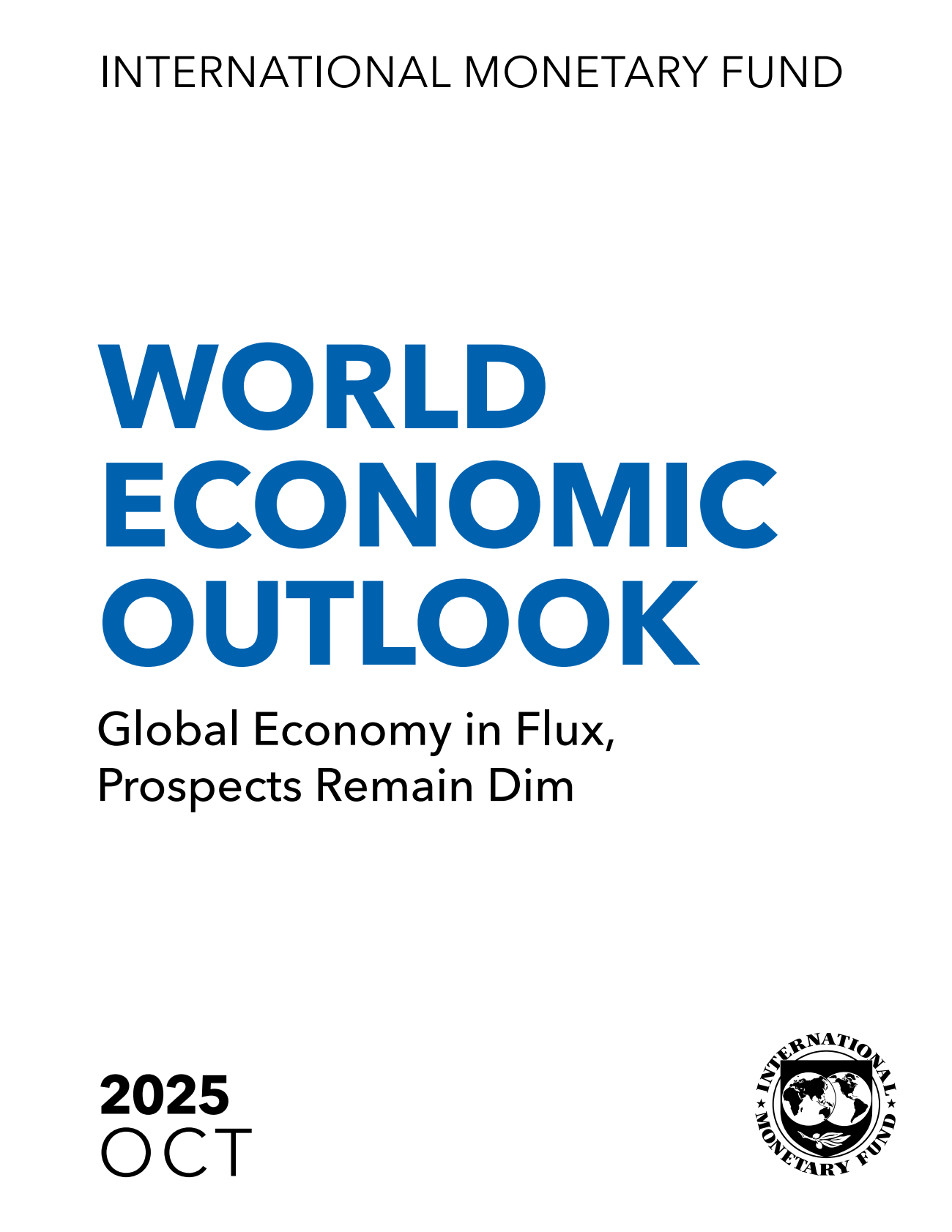 国际货币基金组织：2025年全球经济风云变幻，前景依然黯淡报告（英文版） 第3页