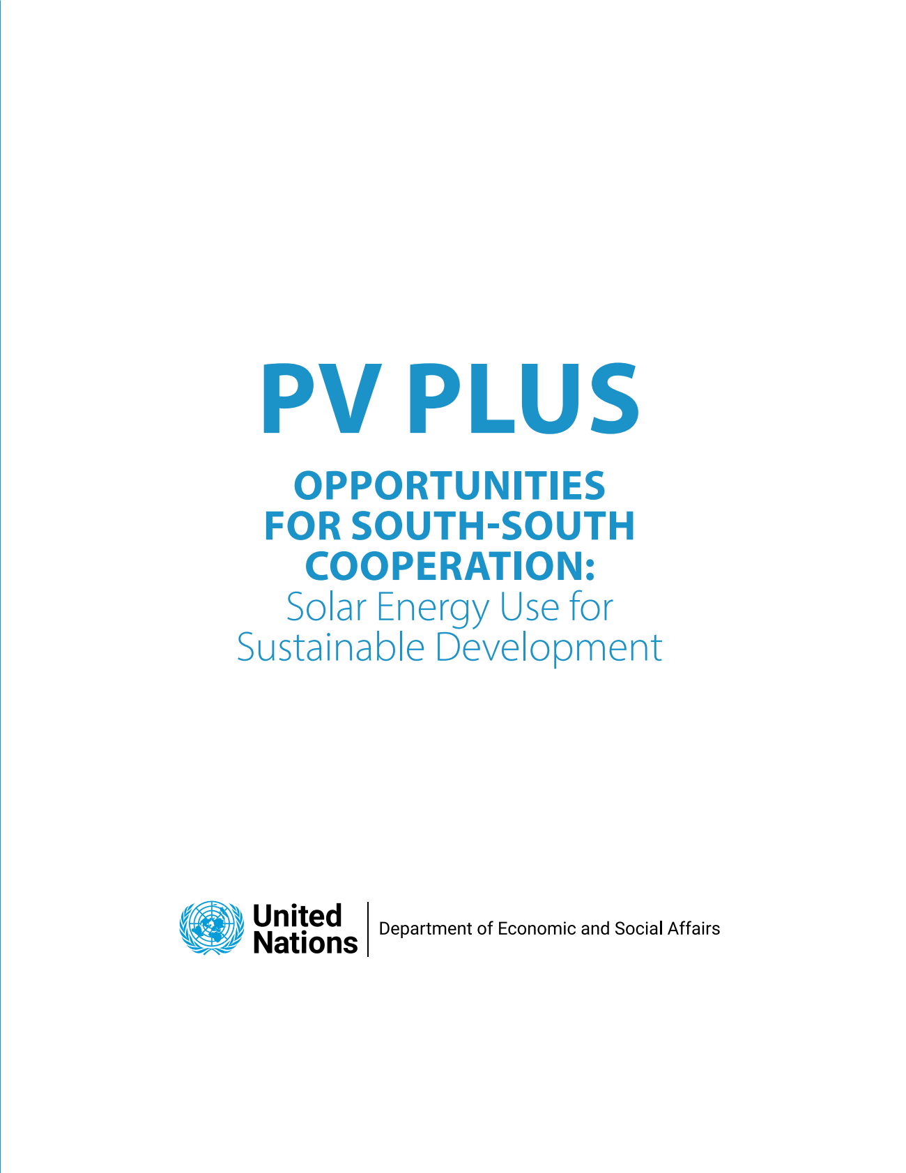 全球太阳能理事会（GSC）：2025年PV+及南南合作机遇：太阳能利用促进可持续发展报告（英文） 第3页