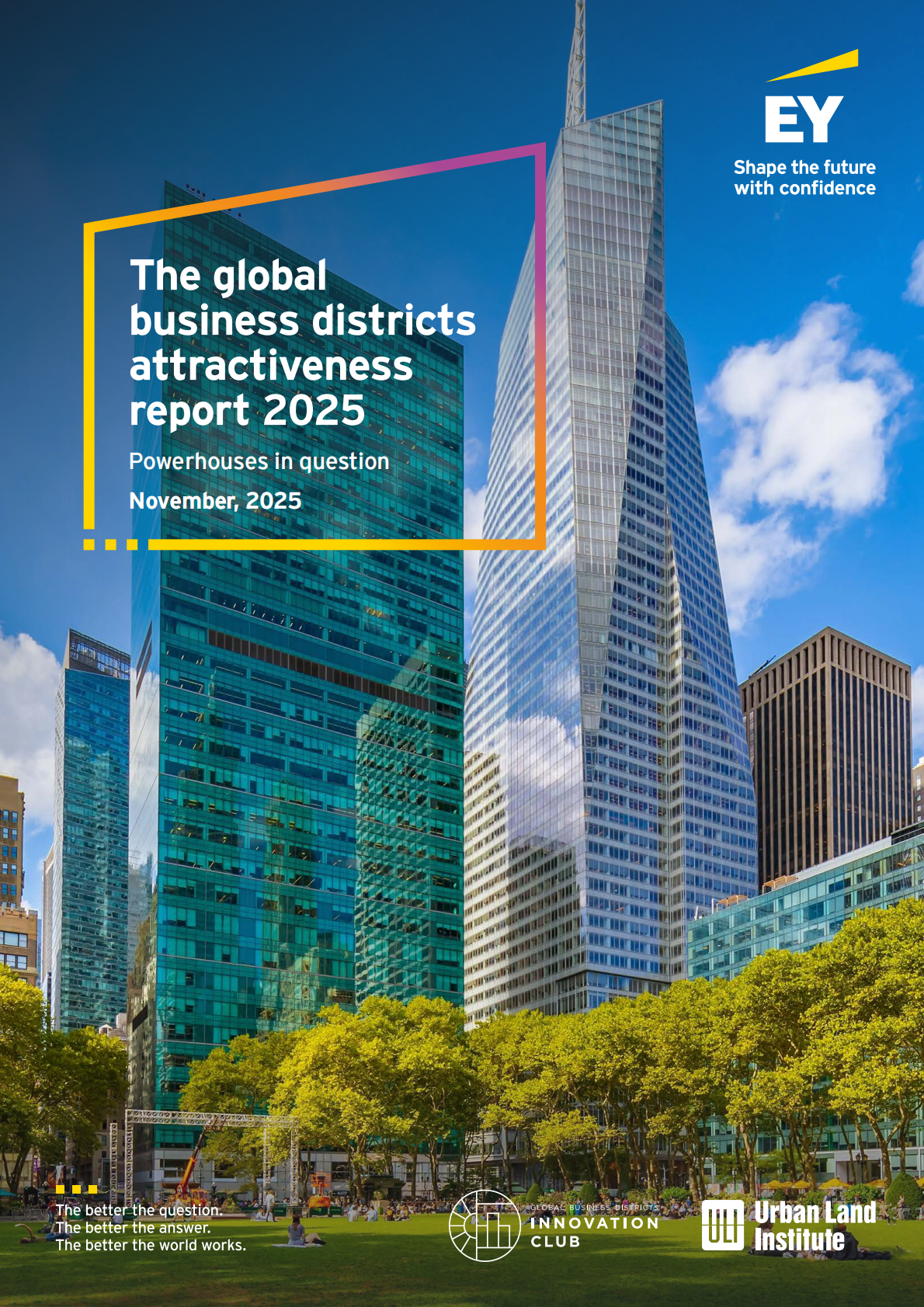 安永：2025全球商务区吸引力报告-经济引擎再思考：全球商务区的演进之路（英文版） | 先导研报