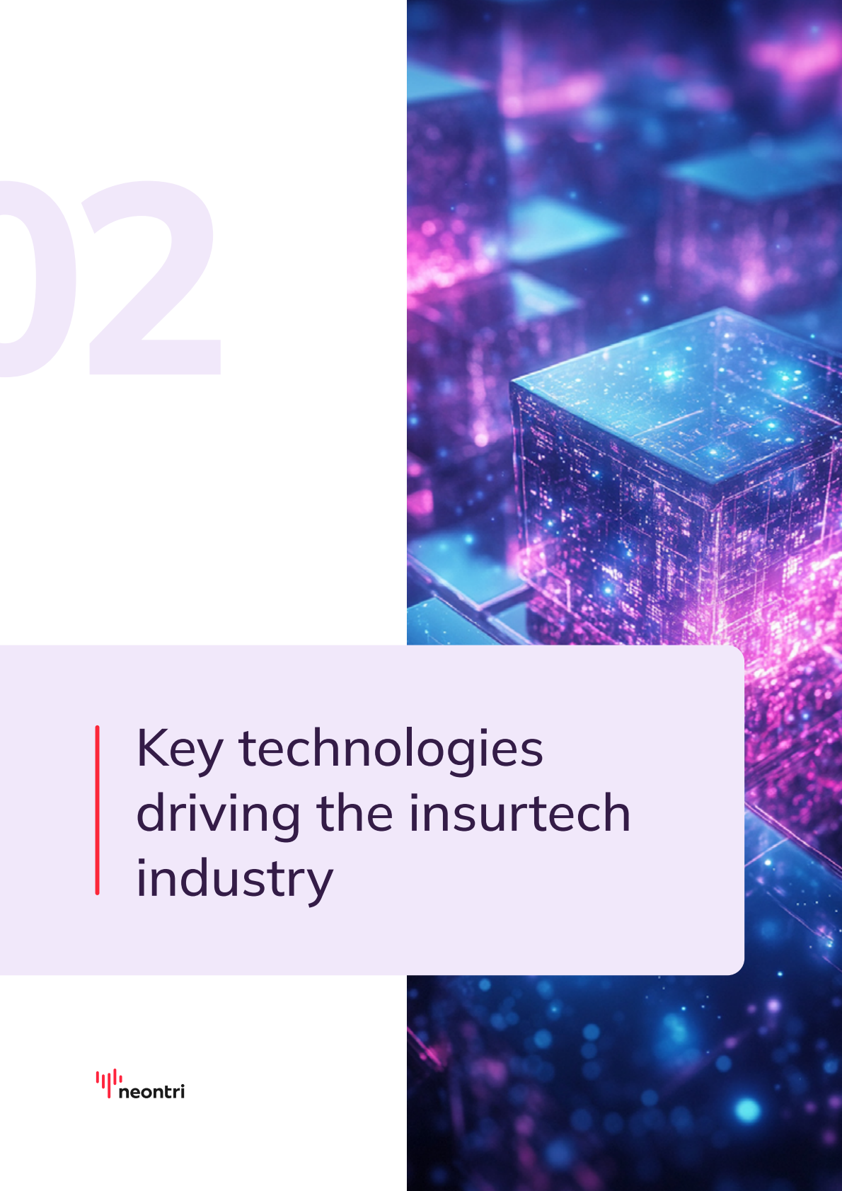 NeontriIBM：2026年保险科技：塑造保险业的未来研究报告（英文版） 第7页